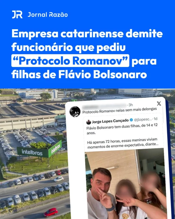 Intelbras demite funcionário que pediu “Protocolo Romanov” para filhas de Flávio Bolsonaro